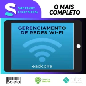 Curso Gerenciamento de Redes Wifi - EADCCNA