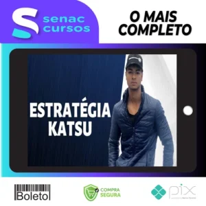 Estratégia Katsu - Daniel Celestino