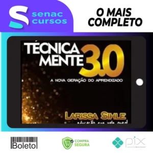 Mentoria Tecnicamente 3.0: Lives - Larissa Sihle
