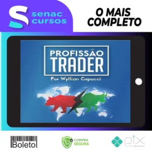 Profissão Trader Mercado Americano - Wyllian Capucci