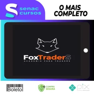 Aprenda Operar Day Trader na Bolsa de Valores - Foxtraders