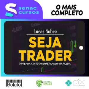 Seja Trader - Lucas Nobre
