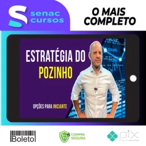 Estratégia do Pozinho - Luiz Fernando Roxo