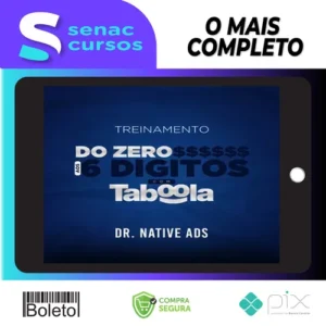 Do Zero aos 6 Dígitos com o Taboola - Dr. Native Ads
