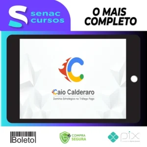 GPA: Domínio Estratégico no Tráfego Pago - Caio Calderaro