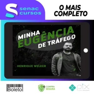 Minha Eugência de Tráfego - Welkerh