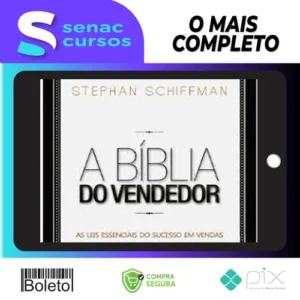 A Bíblia do Vendedor - Stephan Schiffman