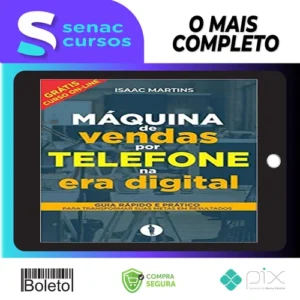Vendas por Telefone na Era Digital - Isaac Martins
