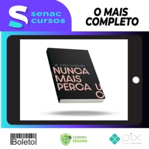 Nunca Mais Perca um Cliente - Editora H1 - Ícaro de Carvalho
