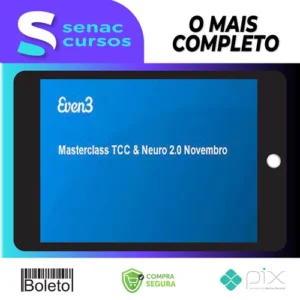 Masterclass TCC & Neuro 2.0 - Even3