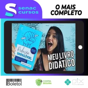 Redação Infalível: E Outras Dicas para Você Arrasar nas Provas - Débora Aladim