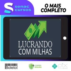 Lucrando com Milhas - Erik Galdino e Sergio Di Pietro Junior
