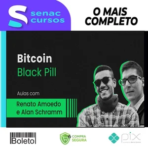 Treinamento Black Pill - Renato Amoedo & Alan Schramm