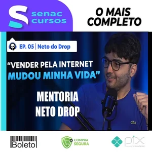 Mentoria Neto do Drop - Neto do Drop