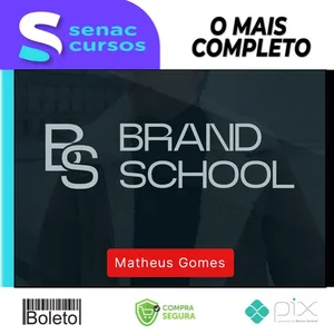 Brand School - Matheus Gomes